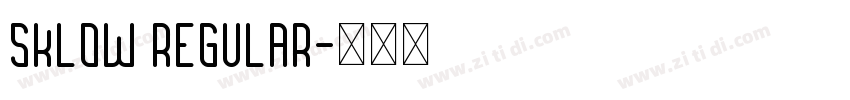 Sklow Regular字体转换